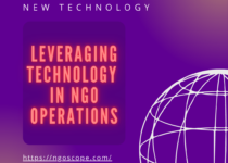 LEVERAGING Technology in NGO Operations: An Ultimate GUIDE to harness technology for MAX OUTCOMES