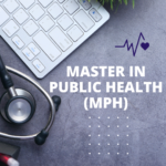 Master in Public Health (MPH): Complete information on Eligibility Criteria, Admission Process and Scope of Work