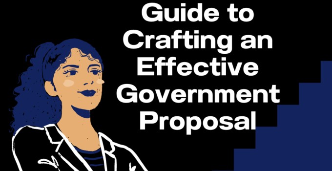 Guide to Crafting an Effective Government Proposal: Writing Tips and Strategies for NGOs