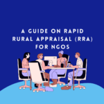 A Guide on Rapid Rural Appraisal (RRA) For NGOs