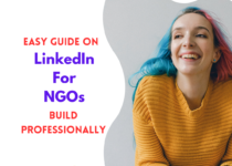 LinkedIn for NGOs: A Guide on Building a Professional Profile