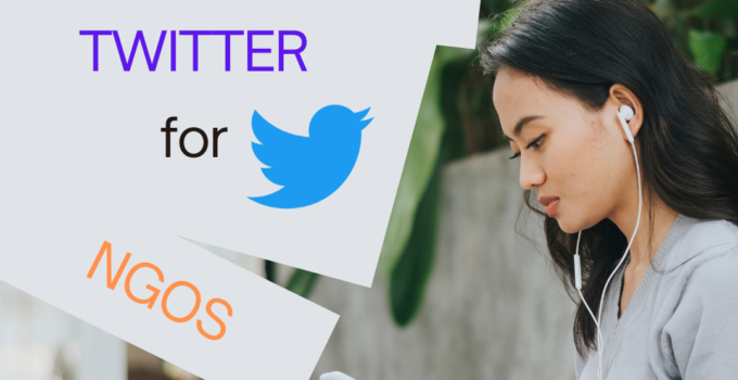 Twitter for NGOs: A Comprehensive Guide to Crafting a Professional Profile for NGOs