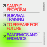 Sample Proposal for Survival Training to Prepare for Future Pandemics and Epidemics