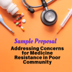 Sample Proposal for NGOs addressing concerns for Medicine Resistance in Poor Community