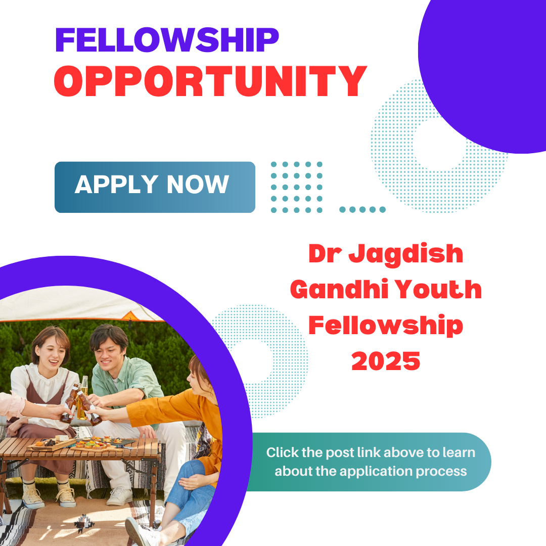 Call for Applications Dr Jagdish Gandhi Youth Fellowship 2025 by Dignity Education Vision International Devi Sansthan