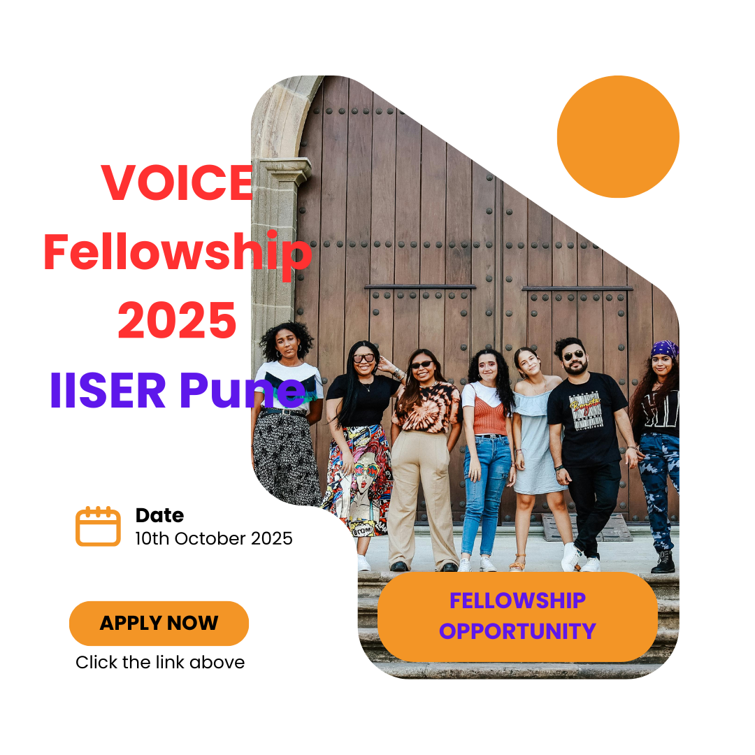 Call for Applications VOICE Fellowship 2025 IISER Pune Fully Funded: Know its benefits, Eligibility Criteria and Application Process