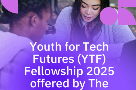 Applications are now open for Youth for Tech Futures (YTF) Fellowship 2025 offered by The Pranava Institute: Check Funding, Eligibility Criteria, Application Process and Important Dates