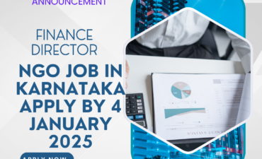 NGO Job in Karnataka for Finance Director Apply By 4 January 2026: Know its Eligibility Criteria, Salary, and Application Process 6 NGO Job in Karnataka for Finance Director Apply By 4 January 2026: Know its Eligibility Criteria, Salary, and Application Process
