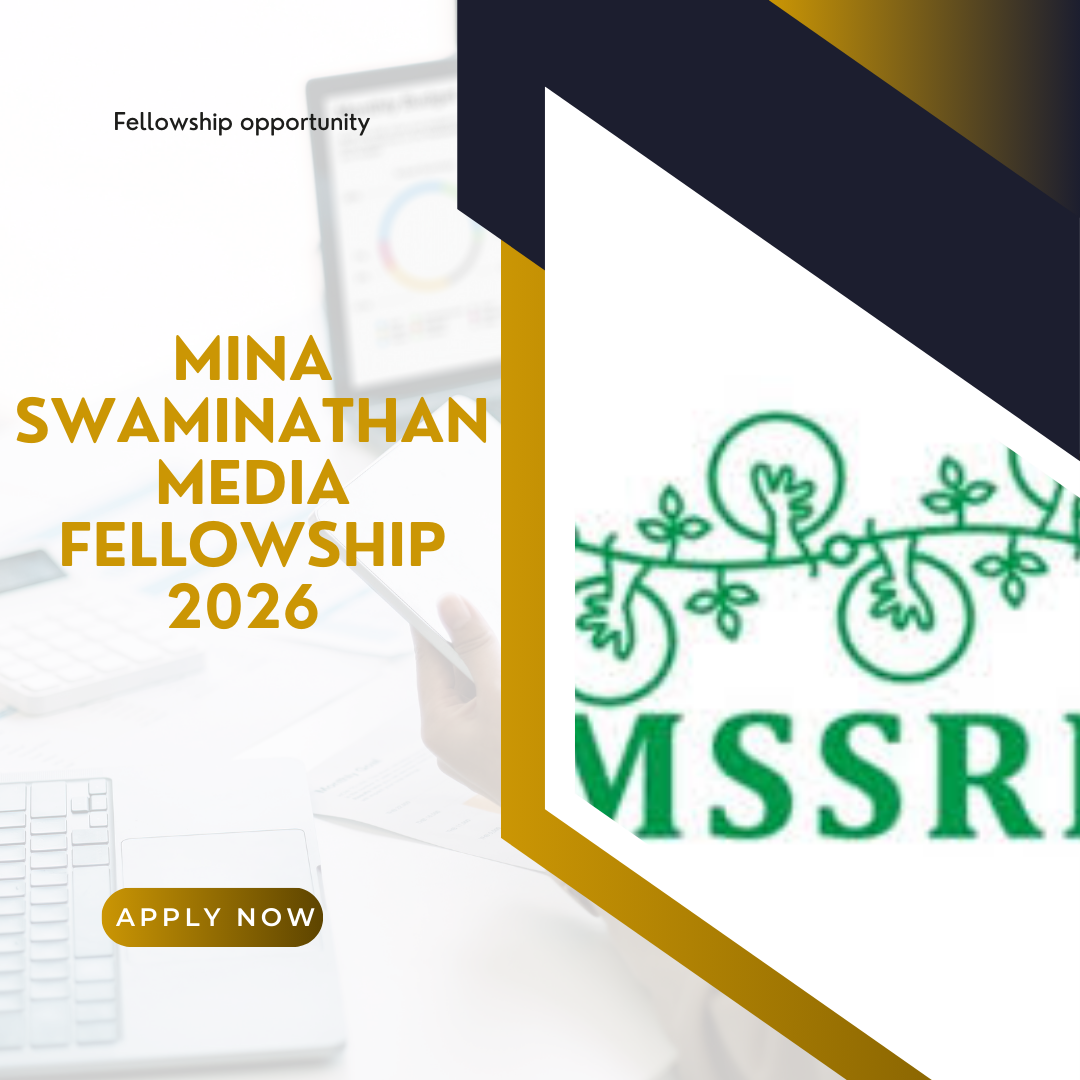 Mina Swaminathan Media Fellowship 2026 Apply Now