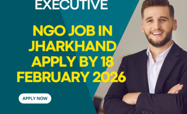 NGO Job in Jharkhand for Mobilization Executive Apply By 18 February 2026