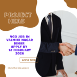 NGO Job in Valmiki Nagar Bihar for Project Head Apply By 12 February 2026
