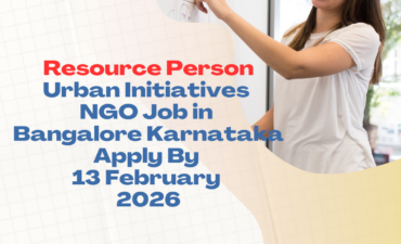 NGO Job in Bangalore Karnataka for Resource Person Urban Initiatives Apply By 13 February 2026