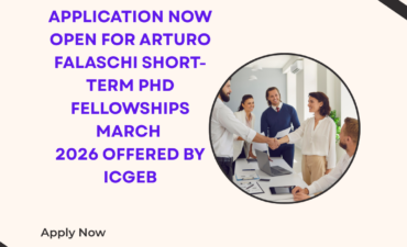 Application Now Open for Arturo Falaschi Short-term PhD Fellowships March 2026 Offered By ICGEB