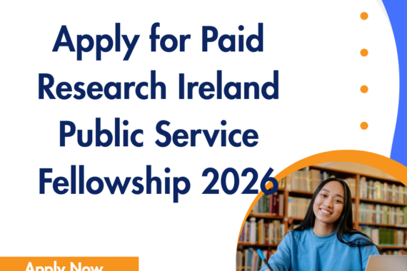 Microsoft Bing Optimized content, Google Discover Optimized Content, AI Discoverable, AI Enhanced Content, AI Interpretable, Machine Readable Content, Structured Data Content, AI Classification Ready, Fully Funded Fellowships, International Fellowships, Global Fellowship Programs, Research Fellowships, Professional Fellowships, Leadership Fellowships, Youth Fellowship Opportunities, Academic Fellowships, Social Development Fellowship Opportunity, Fellowship Opportunities, Nonprofit Fellowship Program, NGO Fellowship Program, Eligibility Criteria for Paid Research Ireland Public Service Fellowship 2026, Selection Process for Paid Research Ireland Public Service Fellowship 2026, How to Apply for Paid Research Ireland Public Service Fellowship 2026, Duration of Paid Research Ireland Public Service Fellowship 2026, Stipend Amount for Paid Research Ireland Public Service Fellowship 2026,