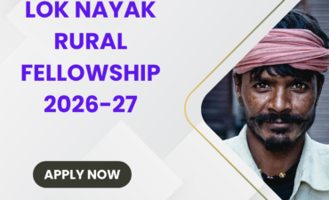 Lok Nayak Rural Fellowship 2026-27 ngoscope.com