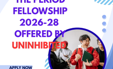 Application Open The Period Fellowship 2026-28 Offered By Uninhibited