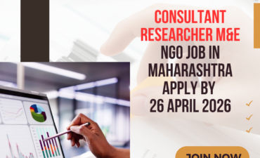 NGO Job in Maharashtra for Consultant Researcher M&E Apply By 26 April 2026 ngoscope.com