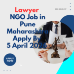 Lawyer NGO Job in Pune Maharashtra Apply By 5 April 2026 ngoscope.com