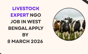 NGO job in West Bengal for Livestock Expert Apply By 8 March 2026 ngoscope.com