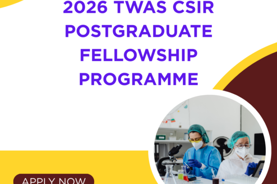 Open Call for 2026 TWAS CSIR Postgraduate Fellowship Programme ngoscope.com