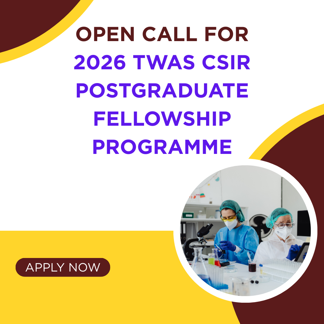 Open Call for 2026 TWAS CSIR Postgraduate Fellowship Programme ngoscope.com