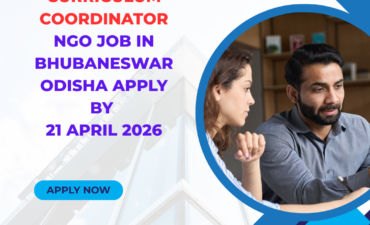 NGO Job in Bhubaneswar Odisha for Training and Curriculum Coordinator Apply By 21 April 2026 ngoscope.com