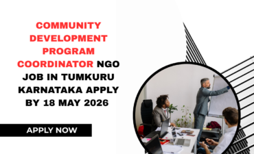 NGO Job in Tumkuru Karnataka for Community Development Program Coordinator Apply By 18 May 2026 ngoscope.com
