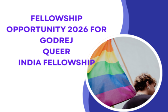 Apply for Fellowship Opportunity 2026 for Godrej Queer India Fellowship ngoscope.com