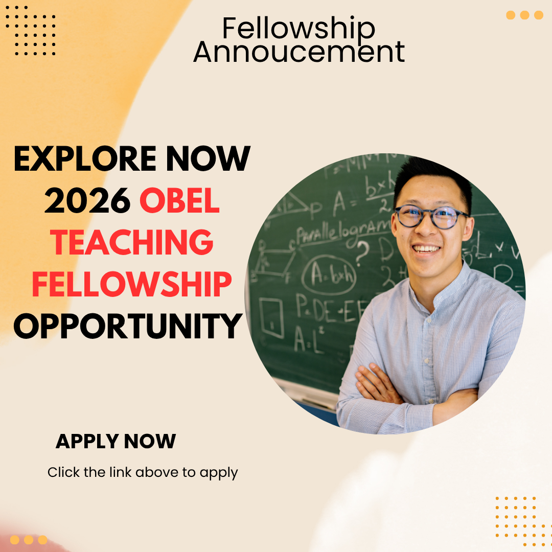 Explore Now 2026 OBEL Teaching Fellowship Opportunity ngoscope.com