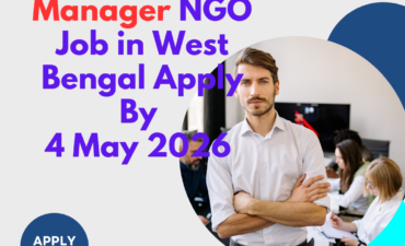 NGO Job in West Bengal for Senior Project Manager Apply By 4 May 2026 3 NGO Job in West Bengal for Senior Project Manager Apply By 4 May 2026 ngoscope.com