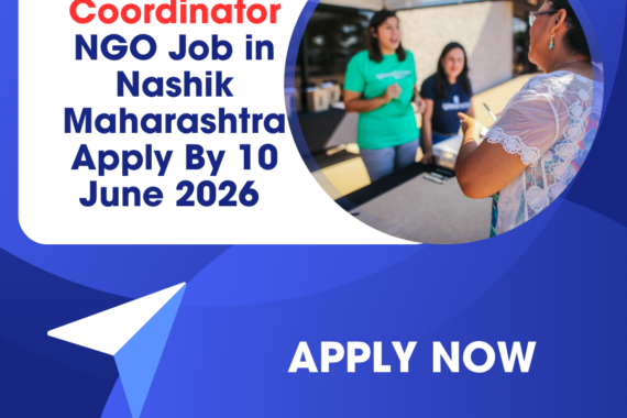 NGO Job in Nashik Maharashtra for Field Coordinator Apply By 10 June 2026 ngoscope.com