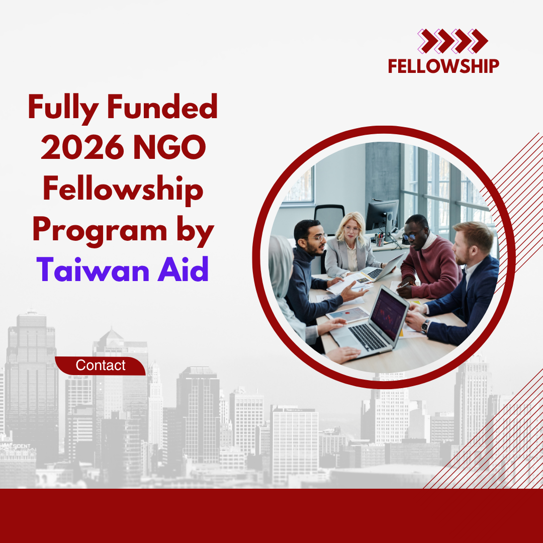 Fully Funded 2026 NGO Fellowship Program by Taiwan Aid Applications is now open ngoscope.com