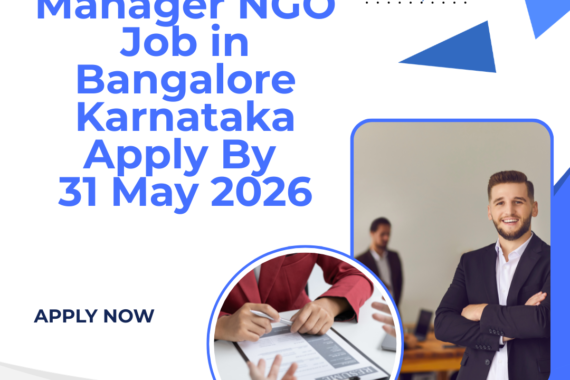 NGO Job in Bangalore Karnataka for Assurance Manager Apply By 31 May 2026 ngoscope.com