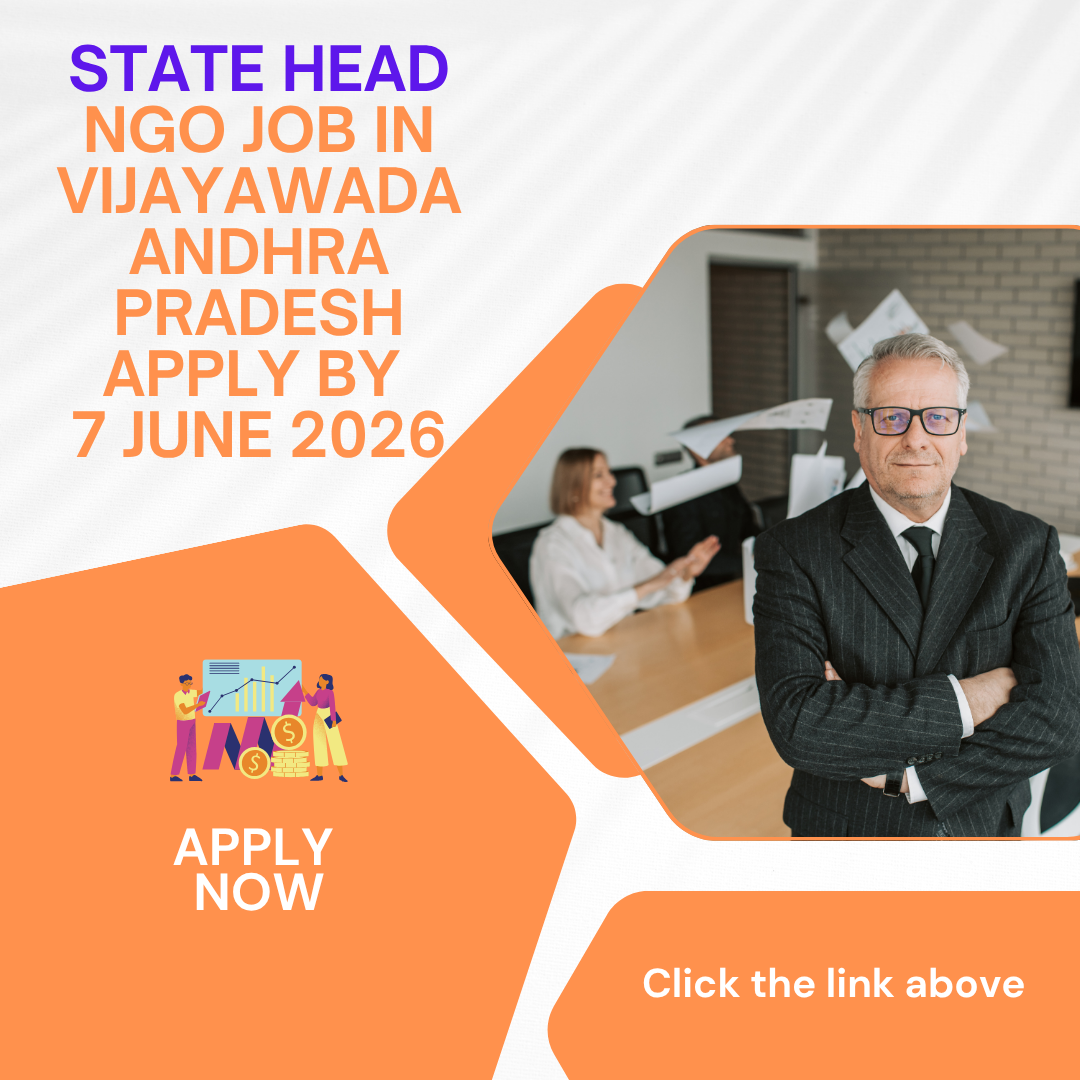 NGO Job in Vijayawada Andhra Pradesh for State Head Apply By 7 June 2026 ngoscope.com
