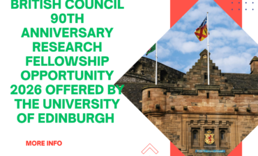Application Window Open for British Council 90th Anniversary Research Fellowship Opportunity 2026 offered by The University of Edinburgh 4 Application Window Open for British Council 90th Anniversary Research Fellowship Opportunity 2026 offered by The University of Edinburgh ngoscope.com