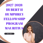 2027-2028 Hubert H Humphrey Fellowship Program Mauritius Applications are now open ngoscope.com