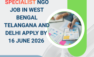 NGO Job in West Bengal Telangana and Delhi for National M&E Specialist Apply by 16 June 2026 ngoscope.com