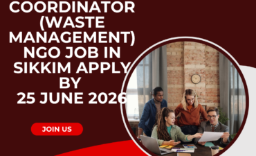 NGO Job in Sikkim for Program Coordinator (Waste Management) Apply by 25 June 2026 ngoscope.com