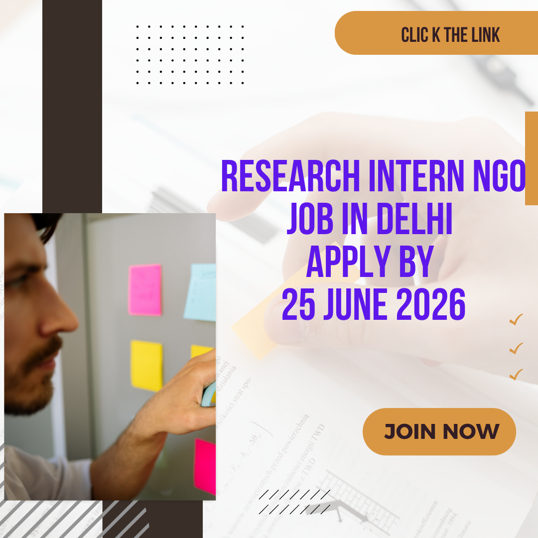 NGO Job in Delhi for Research Intern Apply by 25 June 2026 ngoscope.com