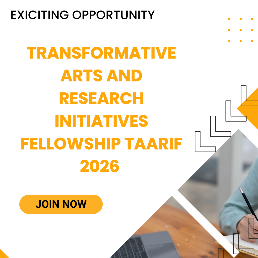 Transformative Arts and Research Initiatives Fellowship TAARIF 2026 Applications Process ngoscope.com