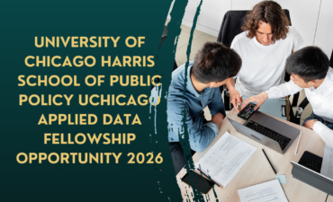Applications are now open for University of Chicago Harris School of Public Policy UChicago Applied Data Fellowship Opportunity 2026 ngoscope.com
