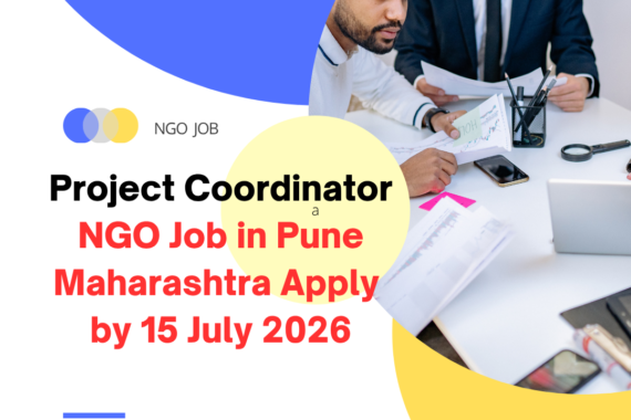 NGO Job in Pune Maharashtra for Project Coordinator Apply by 15 July 2026 ngoscope.com