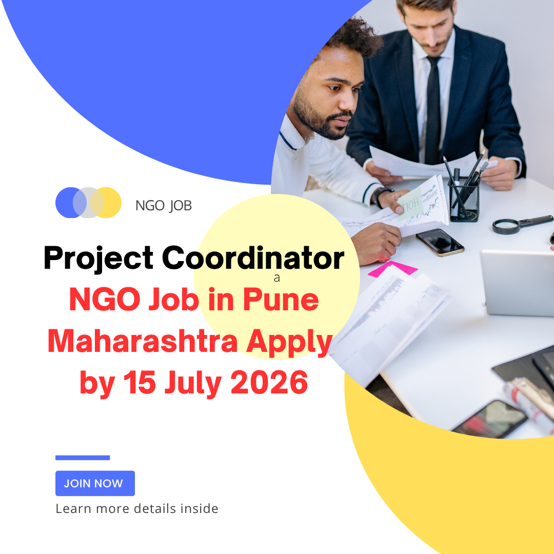 NGO Job in Pune Maharashtra for Project Coordinator Apply by 15 July 2026 ngoscope.com