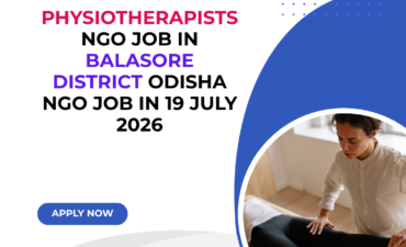 NGO Job in Balasore District Odisha for Physiotherapists Apply by 19 July 2026 4 NGO Job in Balasore District Odisha for Physiotherapists Apply by 19 July 2026 ngoscope.com