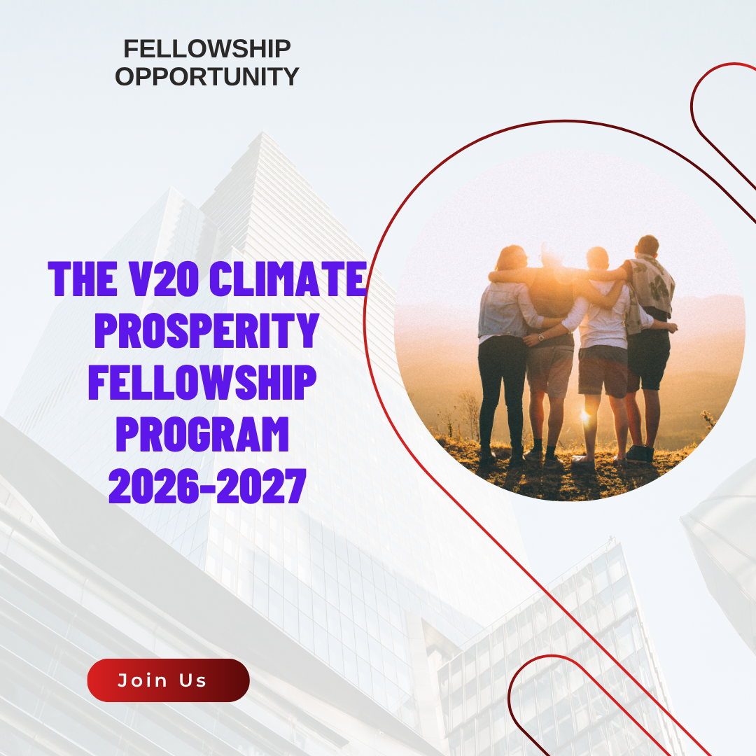 Open Call for The V20 Climate Prosperity Fellowship Program 2026-2027 ngoscope.com
