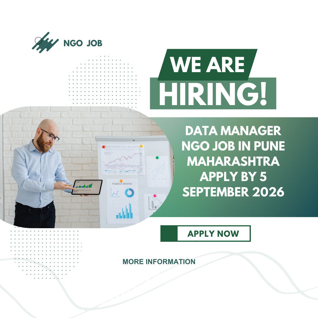 NGO Job in Pune Maharashtra for Data Manager Apply by 5 September 2026 ngoscope.com