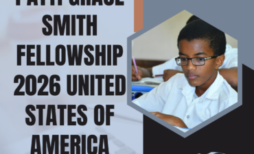 Application Invited for Patti Grace Smith Fellowship 2026 United States of America (USA) ngoscope.com