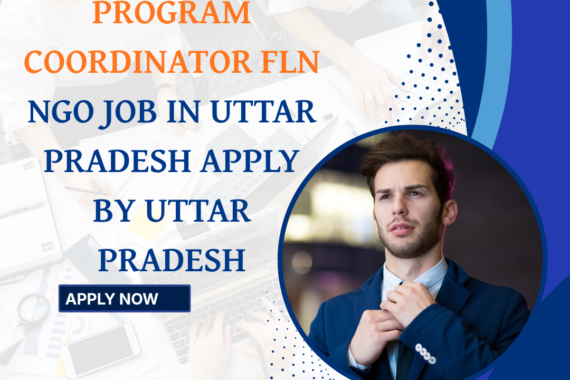 NGO Job in Uttar Pradesh for Program Coordinator Apply by Uttar Pradesh ngoscope.com