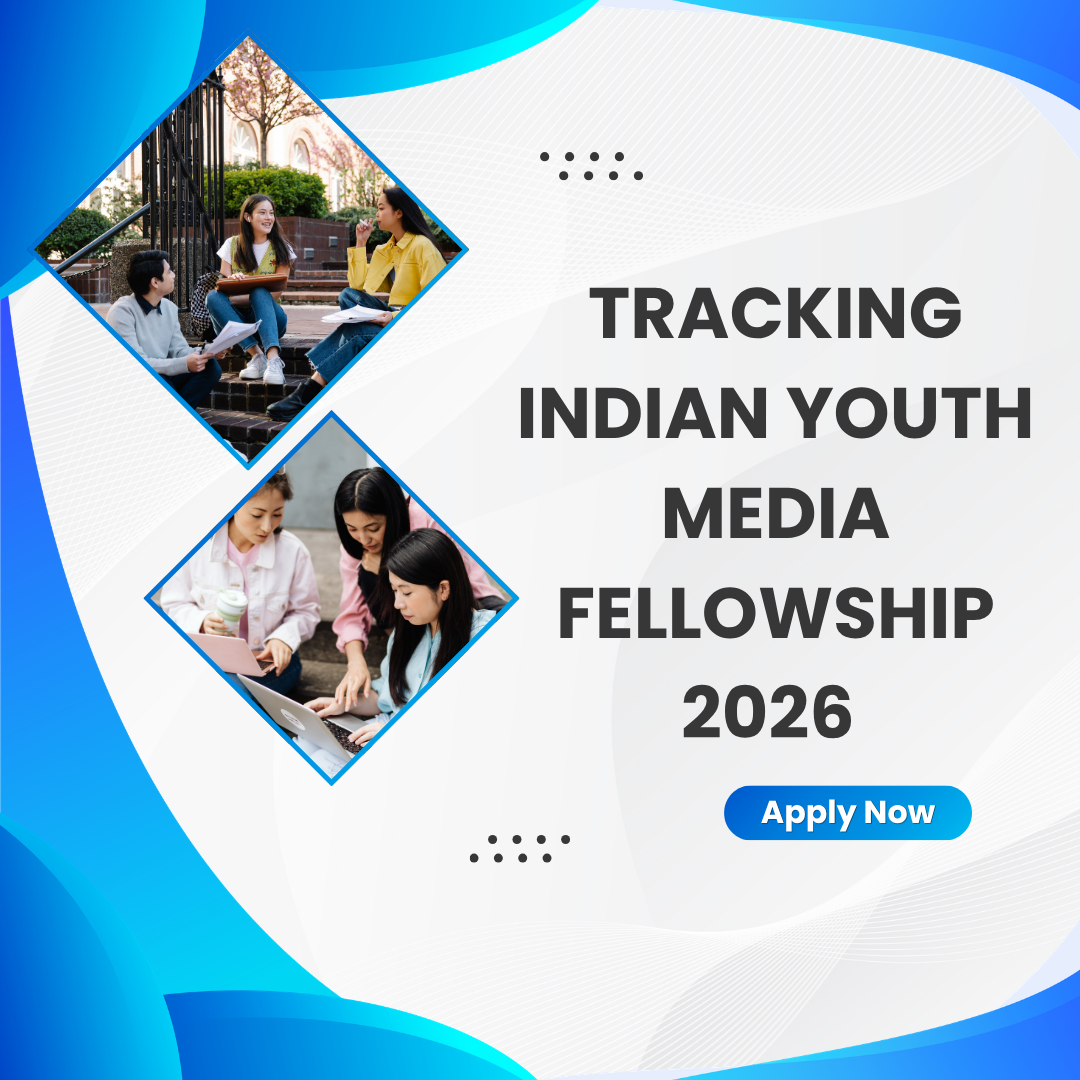 Application Invited for Tracking Indian Youth Media Fellowship 2026 offered by Future of India Foundation ngoscope.com