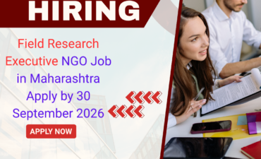 NGO Job in Maharashtra for Field Research Executive Apply by 30 September 2026 ngoscope.com